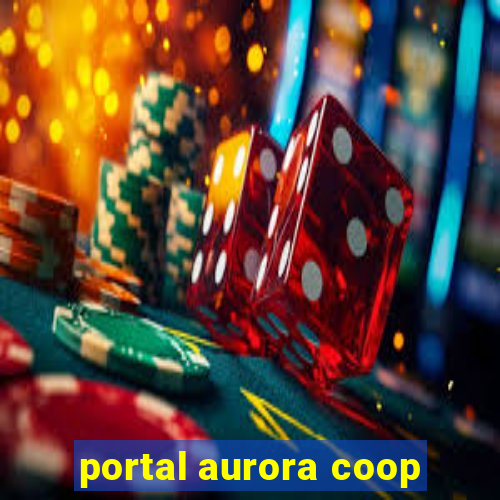 portal aurora coop